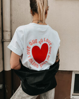 FO011 – Que du Love Shirt – Weiß